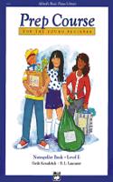 ALFRED PREP COURSE NOTESPELLER LEVEL E: Notespeller Book, Level E