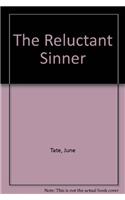 The Reluctant Sinner
