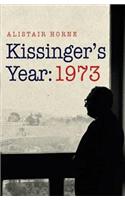 Kissinger's Year: 1973