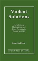 Violent Solutions