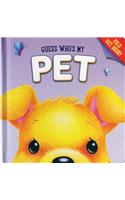 Guess Who's My Pet