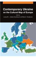 Contemporary Ukraine on the Cultural Map of Europe