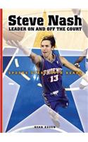 Steve Nash: Leader on and Off the Court(Sports Stars with Heart)