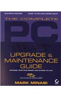 The Complete PC Upgrade and Maintenance Guide