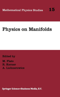 Physics on Manifolds