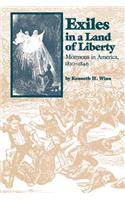 Exiles in a Land of Liberty