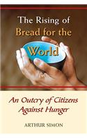 The Rising of Bread for the World: An Outcry of Citizens Against Hunger
