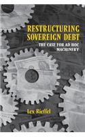 Restructuring Sovereign Debt
