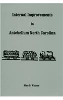 Internal Improvements in Antebellum North Carolina