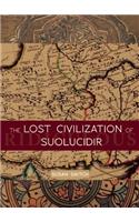 Lost Civilization of Suolucidir