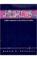 Hebrews: A Commentary for Bible Students