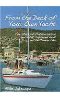 From the Deck of Your Own Yacht: The Start of Flotilla Sailing and What Happened Next in the Ionian Sea