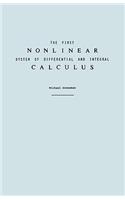 First Nonlinear System of Differential and Integral Calculus
