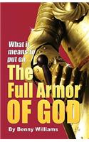 What It Means to Put on the Full Armor of God