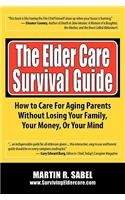 Elder Care Survival Guide