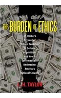 Burden of Ethics