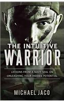 The Intuitive Warrior