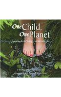 One Child, One Planet: Inspiration for the Young Conservationist