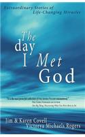 Day I Met God