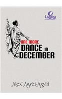 One More Dance in December