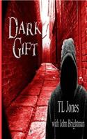 Dark Gift