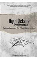 High Octane Performance