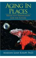 Aging in Places