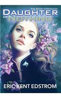 Daughter of Nothing: The Scion Chronicles #1