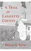 Trial in Lafayette County