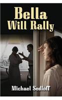 Bella Will Rally