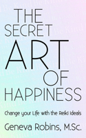 Secret Art of Happiness