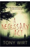 Necessary Act