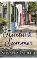 Trueluck Summer