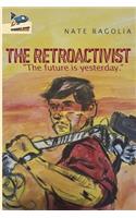 The Retroactivist
