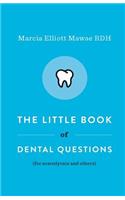 The Little Book of Dental Questions
