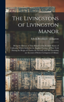 The Livingstons of Livingston Manor