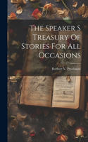 Speaker S Treasury Of Stories For All Occasions