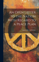 Open Letter to the Nation With Regard to a Peace Plan