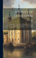 Survey Of Dorsetshire