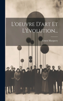 L'oeuvre D'art Et L'évolution...
