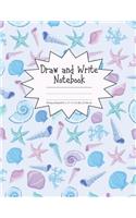 Draw and Write Notebook Primary Ruled 8.5 x 11 in / 21.59 x 27.94 cm: Children's Composition Book, Dashed Midline and Picture Space, Pink and Blue Seashells, P850