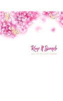 Keep It Simple - 2020 Daily Recovery Planner