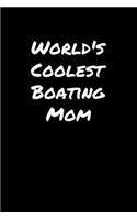 World's Coolest Boating Mom
