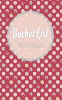 Bucket List für Freundinnen: 50 Ziele für Freundinnen - ideal als Geschenk zum Geburtstag oder zum Jahrestag - eine Bucket Liste als ein Versprechen für gemeinsame Zeit - als No