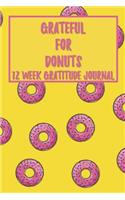 Grateful for Donuts 12 Week Gratitude Journal