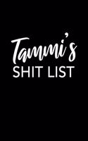 Tammi's Shit List