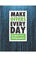 Make Offers Everyday - An Offer Book for Entrepreneurs