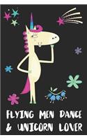Flying Men Dance & Unicorn Lover: Blank Lined Notebook Journal Gift Idea