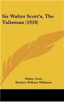 Sir Walter Scott's, the Talisman (1910)