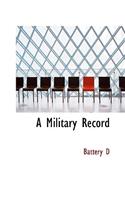 A Military Record